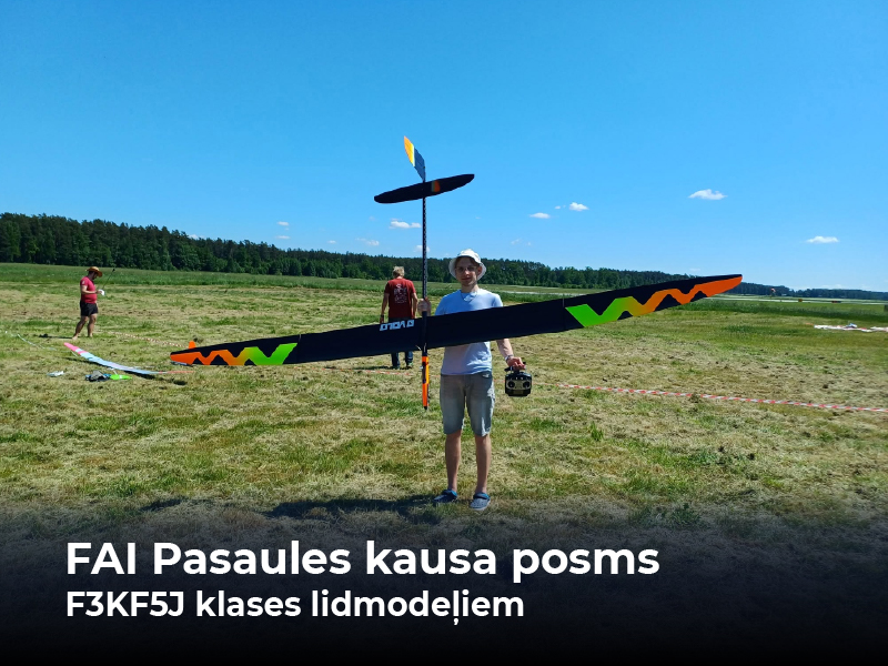 FAI Pasaules kausa posms F3K, F5J klases lidmodeļiem