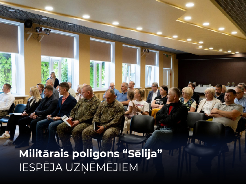 Militārais poligons “Sēlija” - iespēja uzņēmējiem!